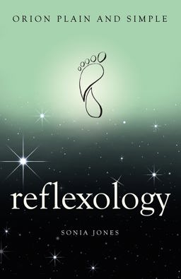 Reflexology, Orion Plain and Simple  9781409170372 Front Cover