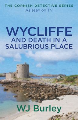 Wycliffe and Death in a Salubrious Place  9781409171867 Front Cover