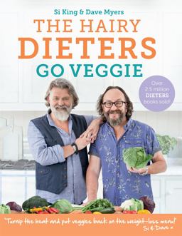 Hairy Dieters Go Veggie  9781409171874 Front Cover