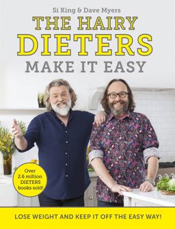 Hairy Dieters Make It Easy Lose Weight and Keep It off the Easy Way  9781409171898 Front Cover