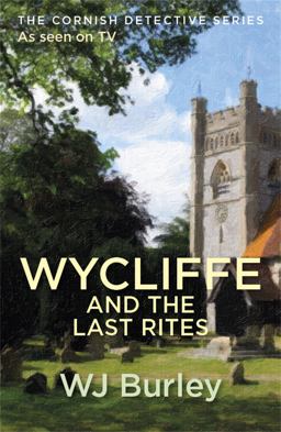 Wycliffe and the Last Rites  9781409174691 Front Cover