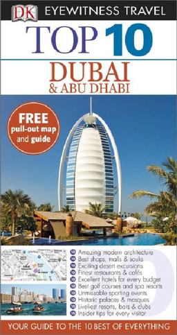 Dubai and Abu Dhabi - DK Eyewitness Top 10 Travel Guide