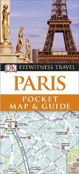 Paris - Eyewitness Pocket Map and Guide