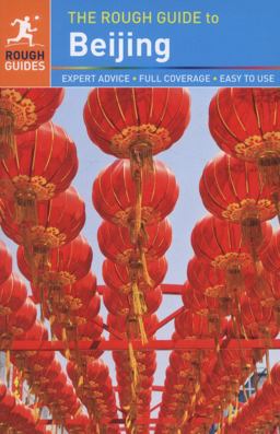 The Rough Guide to Beijing