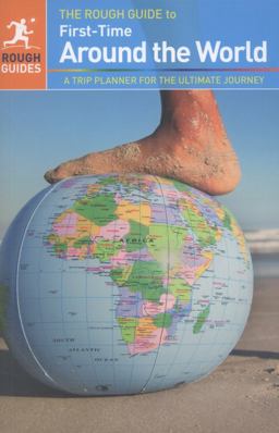 The Rough Guide to First-Time Around the World