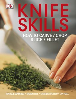Knife Skills 2012 9781409376644 Front Cover