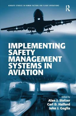 Implementation of Safety Management Systems in Aviation  9781409401650 Front Cover