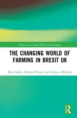 Changing World of Farming and Food Security and Sustainability  9781409409717 Front Cover