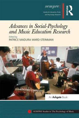 Advances in Social-Psychology and Music Education Research  9781409422761 Front Cover
