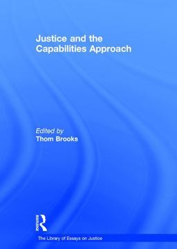 Justice and the Capabilities Approach  9781409430421 Front Cover