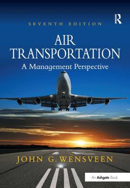 Air Transportation A Management Perspective 7th 9781409430636 Front Cover