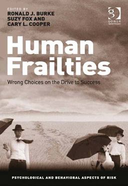 Human Frailties Human Frailties