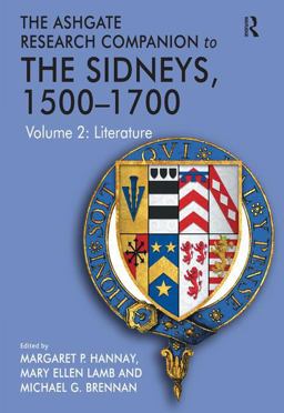 The Ashgate Research Companion to the Sidneys, 1500-1700