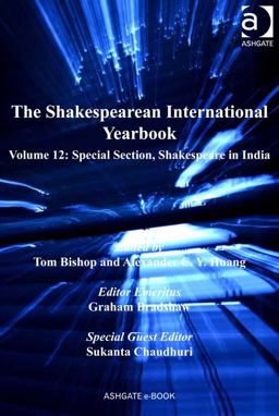 The Shakespearean International Yearbook The Shakespearean International Yearbook
