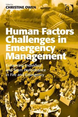 Enhancing Individual and Team Performance in Fire and Emergency Services
