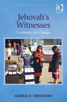 Jehovah's Witnesses Continuity and Change  9781409456087 Front Cover