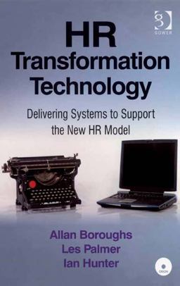 Hr Transformation Technology (Ebk - Epub) Delivering Systems to Support the New Hr Model