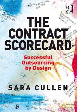The Contract Scorecard (Ebk - Epub) Successful Outsourcing by Design