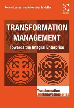 Transformation Management (Ebk - Epub) Towards the Integral Enterprise