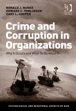 Crime and Corruption in Organizations (Ebk - Epub) Why It Occurs and What to Do about It