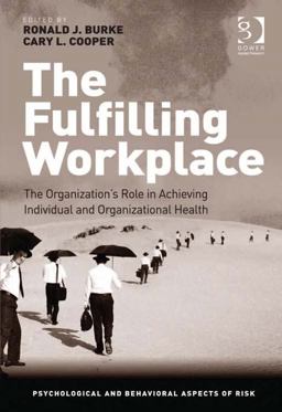 The Fulfilling Workplace