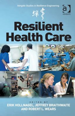 Resilient Health Care  9781409469780 Front Cover
