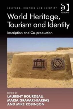 World Heritage Tourism and Identity