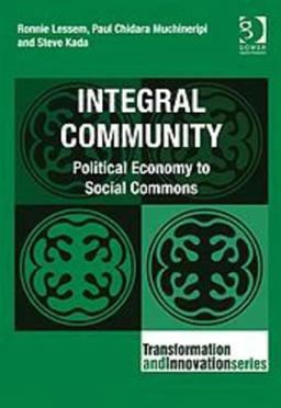 Integral Community Political Economy to Social Commons