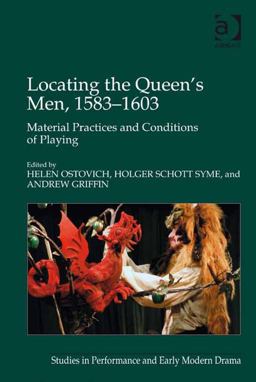 Locating the Queen's Men 1583-1603