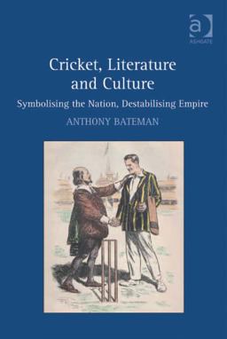 Cricket Literature and Culture Cricket Literature and Culture