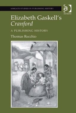 Elizabeth Gaskell's Cranford