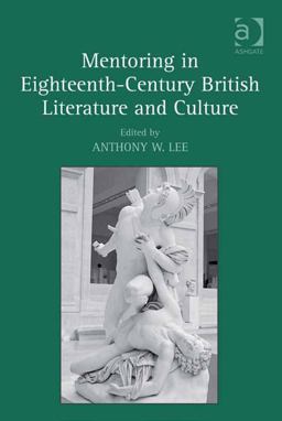 Mentoring in Eighteenth-Century British Literature and Culture
