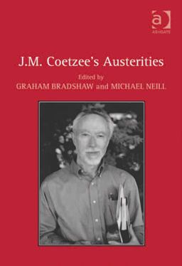 J. M. Coetzee's Austerities