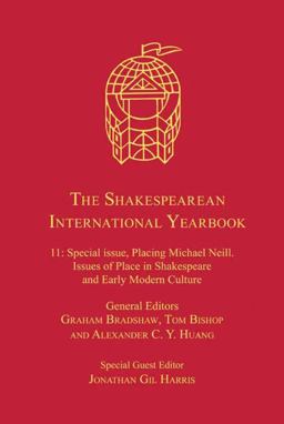 The Shakespearean International Yearbook The Shakespearean International Yearbook