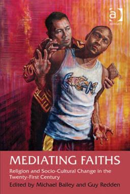 Mediating Faiths