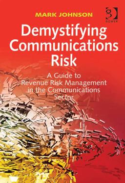 Demystifying Communications Risk