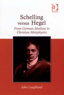 Schelling Versus Hegel Schelling Versus Hegel