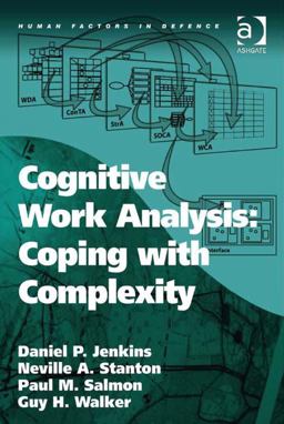 Cognitive Work Analysis