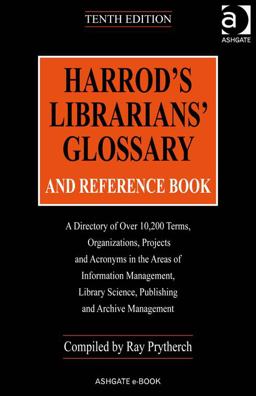 Harrod's Librarian's Glossary and Reference Book