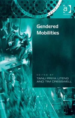Gendered Mobilities Gendered Mobilities