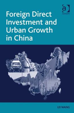 Foreign Direct Investment and Urban Growth in China