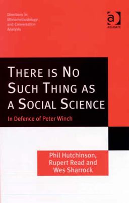 There Is No Such Thing As a Social Science