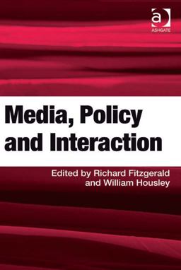 Media Policy and Interaction