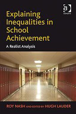 Explaining Inequalities in School Achievement Explaining Inequalities in School Achievement
