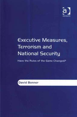Executive Measures Terrorism and National Security Executive Measures Terrorism and National Security