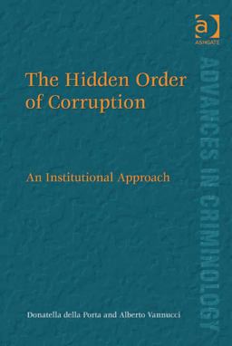 The Hidden Order of Corruption