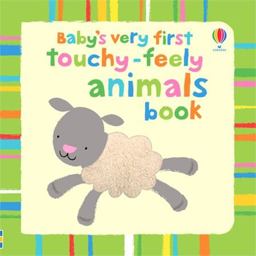 Touchy Feely Animals Book  9781409522959 Front Cover