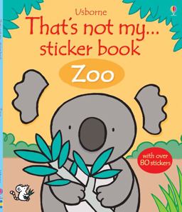 That's Not My... Zoo Sticker Book