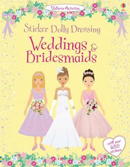 Sticker Dolly Dressing/Weddings and Bridesmaids  9781409536918 Front Cover