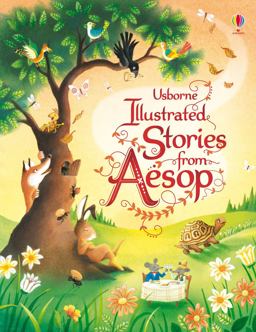 Illustrated Stories from Aesop  9781409538875 Front Cover